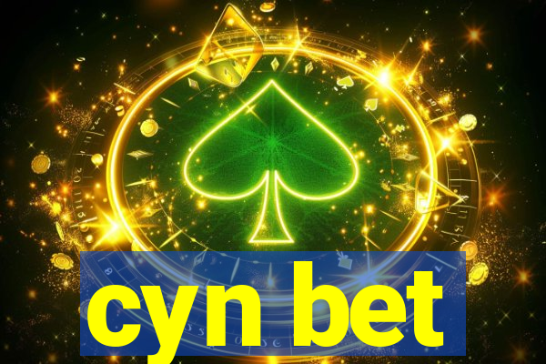 cyn bet